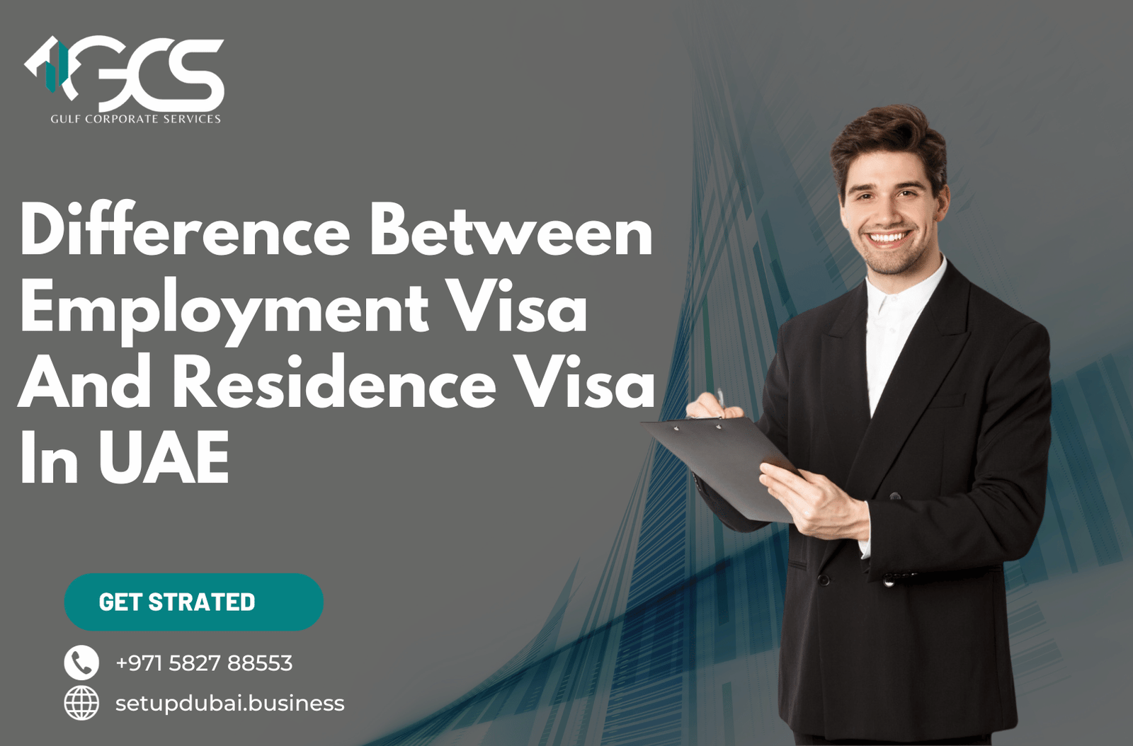 Difference Between Employment Visa And Residence Visa In UAE | GCS Group