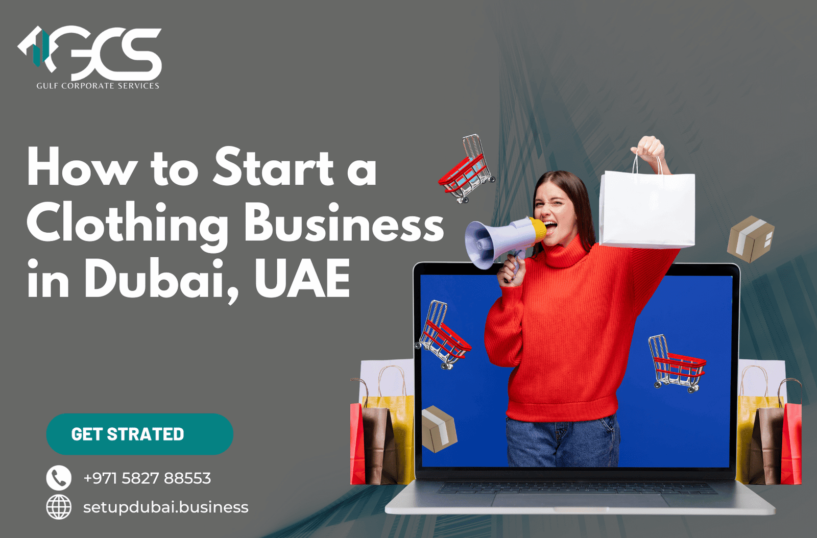 How to Start a Clothing Business in Dubai, UAE | GCS Group