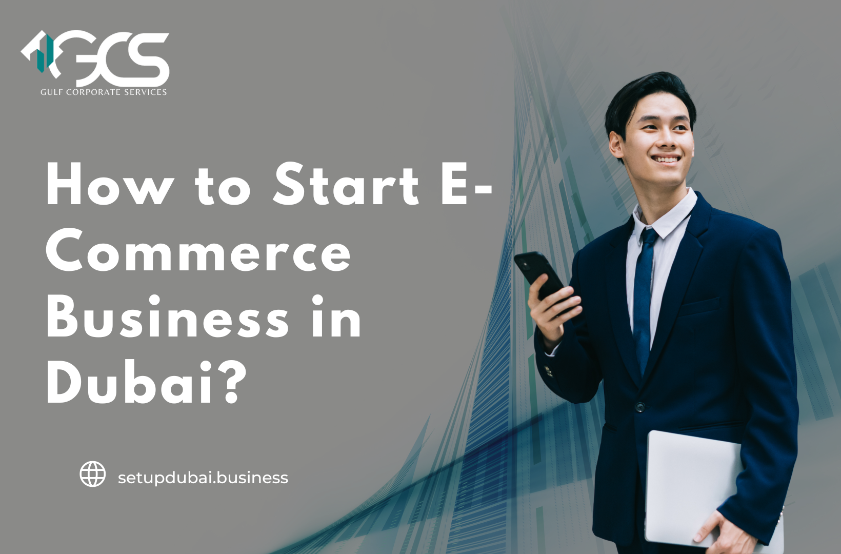 How to Start E-Commerce Business in Dubai?
