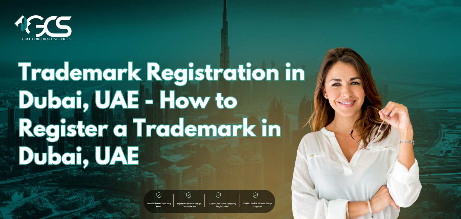 Trademark Registration in Dubai, UAE - How to Register a Trademark in ...