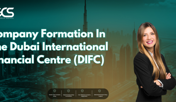 Company Formation In The Dubai International Financial Centre (DIFC)