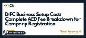 DIFC Business Setup Cost