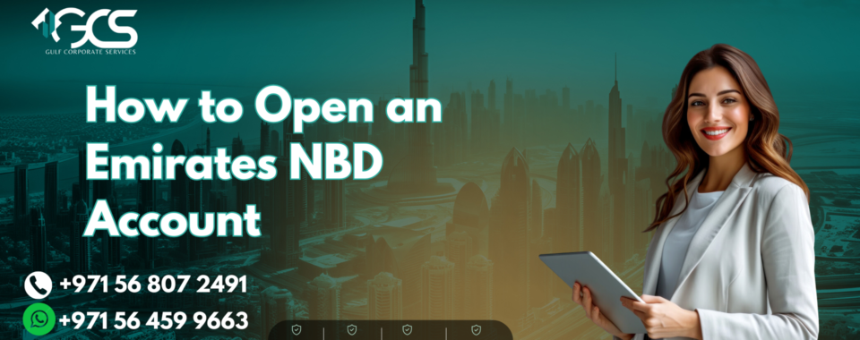 How to Open an Emirates NBD Account