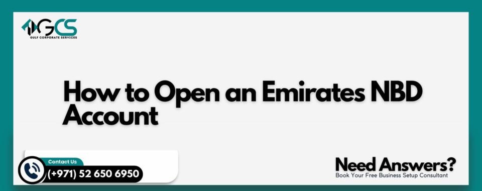 How to Open an Emirates NBD Account