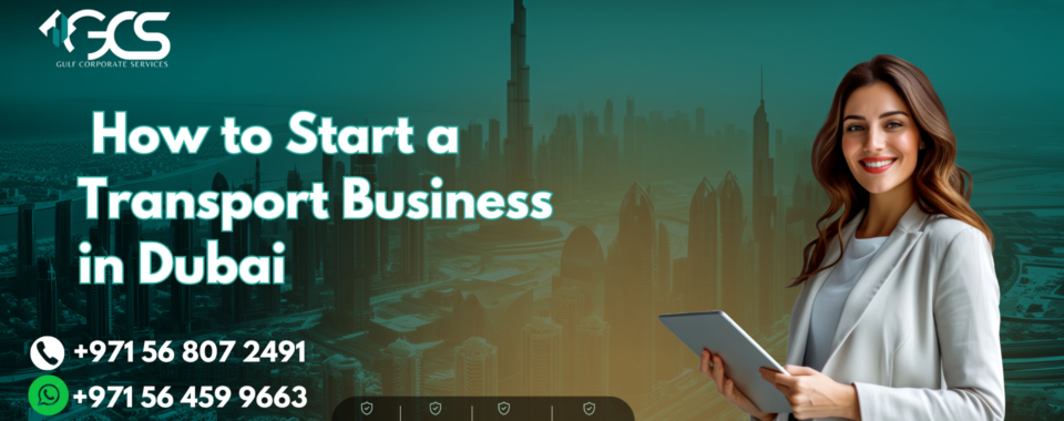 _How to Start a Transport Business in Dubai