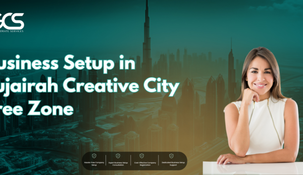 Business Setup in Fujairah Creative City Free Zone