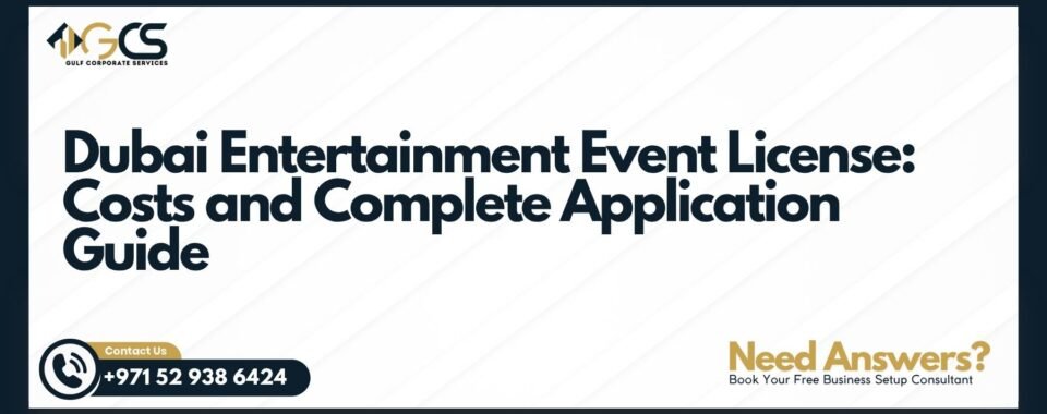 Dubai Entertainment Event License