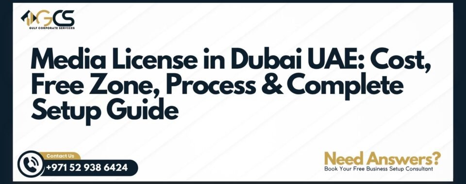 Media License in Dubai UAE