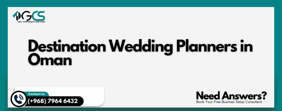 Destination Wedding Planners in Oman