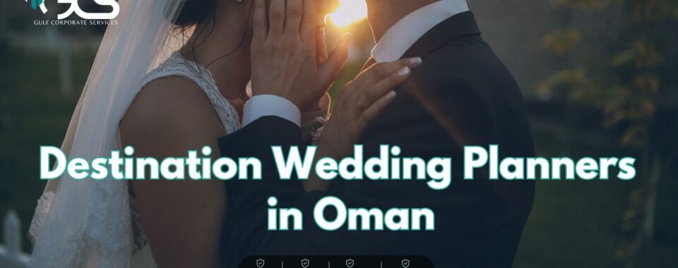 Destination Wedding Planners in Oman