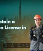 Guide to Obtain a Construction License in Dubai