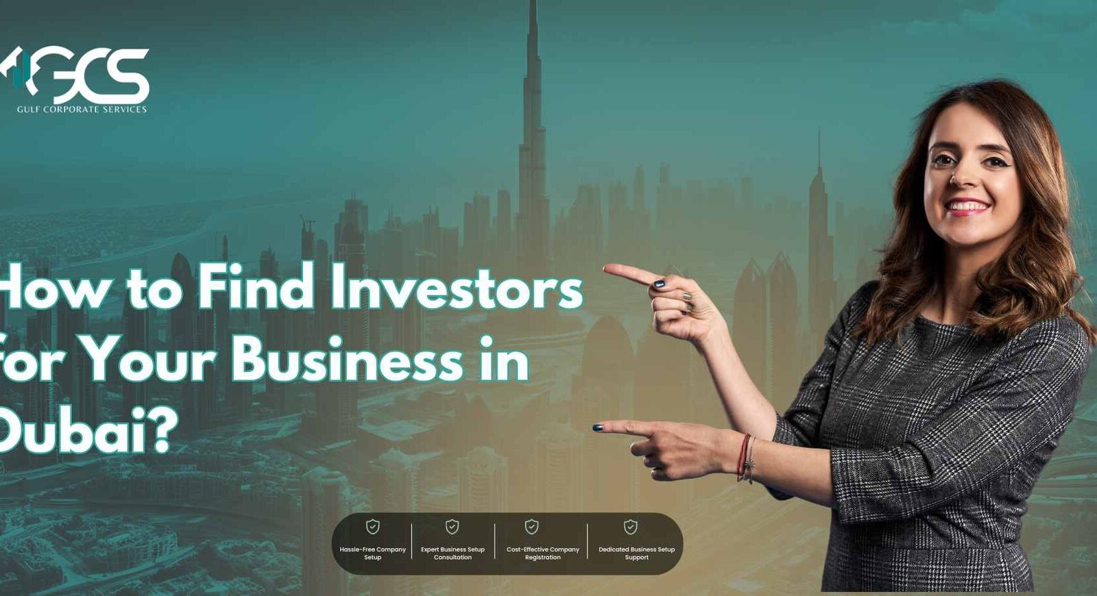 How to Find Business Investors in Dubai?