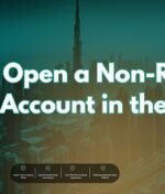 How to Open a Non-Resident Bank Account in the UAE?