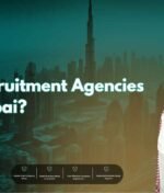 How Do Recruitment Agencies Work in Dubai?