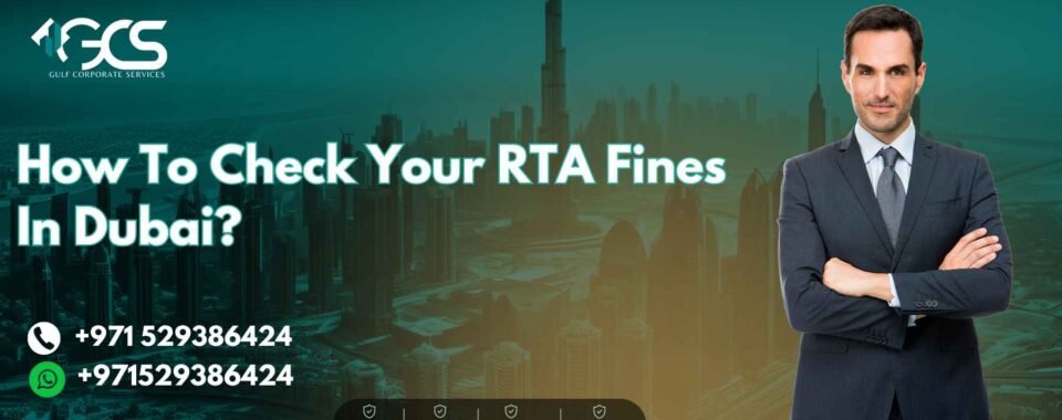 How To Check Your RTA Fines In Dubai?