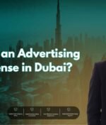 How to Get an Advertising Agency License in Dubai?