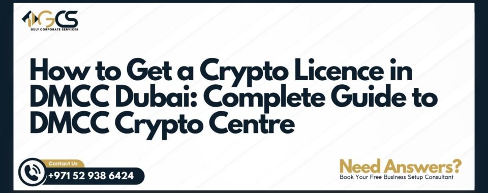 How to Get a Crypto Licence in DMCC