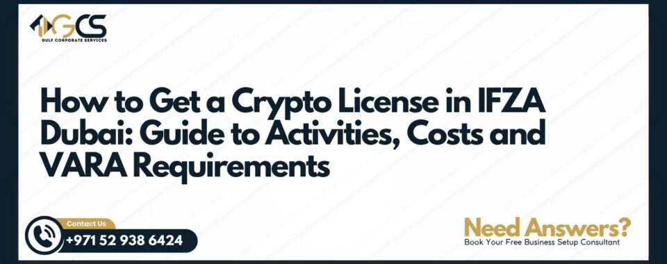 How to Get a Crypto License in IFZA Dubai