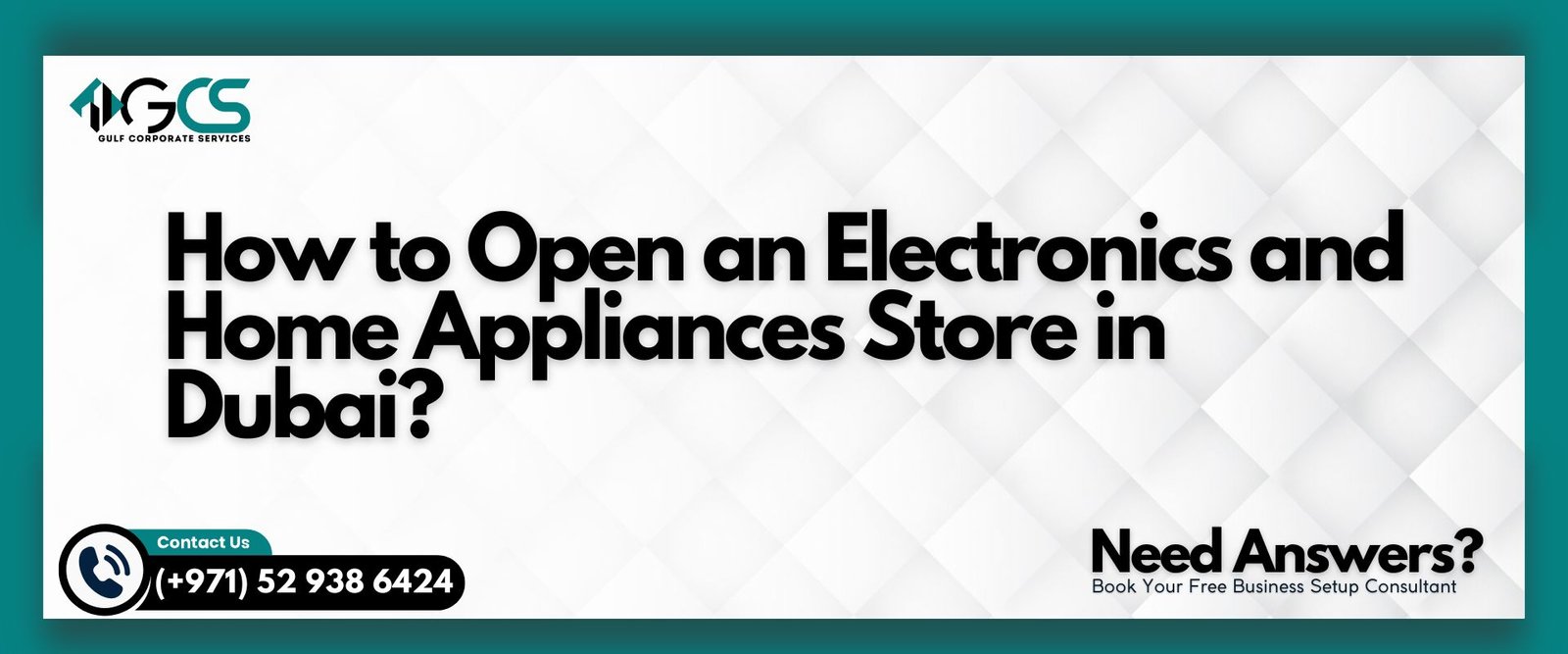 How to Open an Electronics & Home Appliances Store in Dubai?