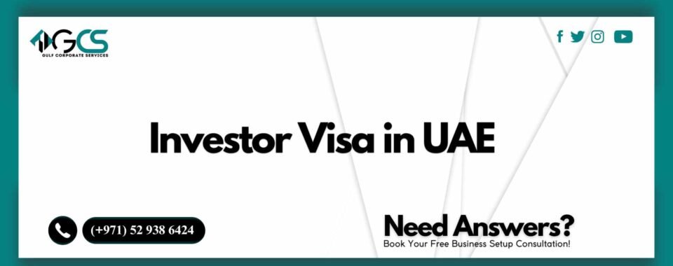 Investor Visa in UAE