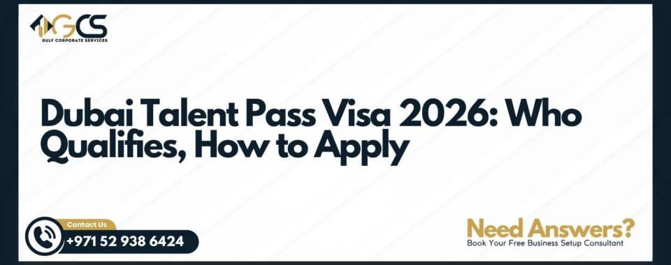 Dubai Talent Pass Visa 2026