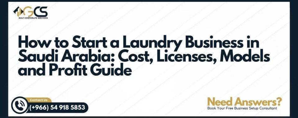 How to Start a Laundry Business in Saudi Arabia