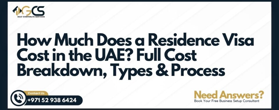 Residence Visa Cost in the UAE