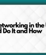 Business Networking in the UAE: Why You Should Do It and How
