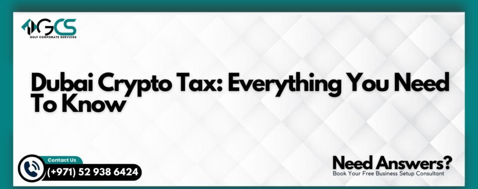Dubai Crypto Tax
