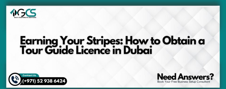 Tour Guide Licence in Dubai