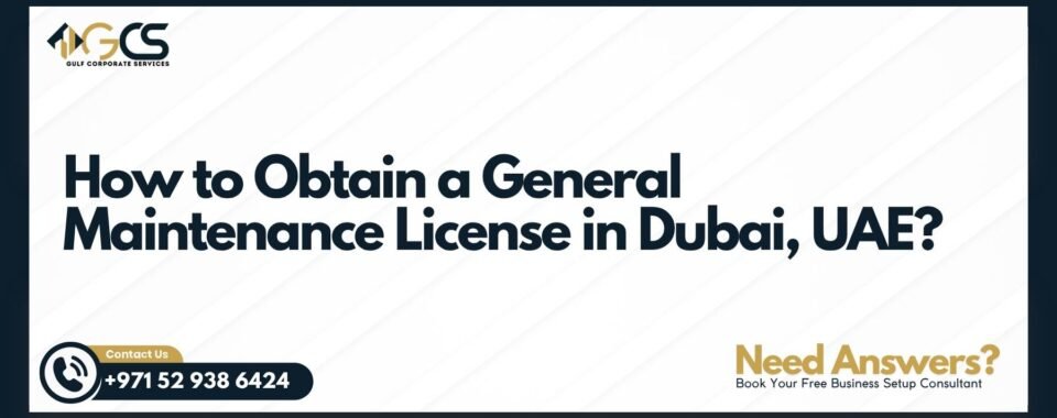 General Maintenance License in Dubai
