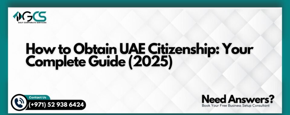How to Obtain UAE Citizenship