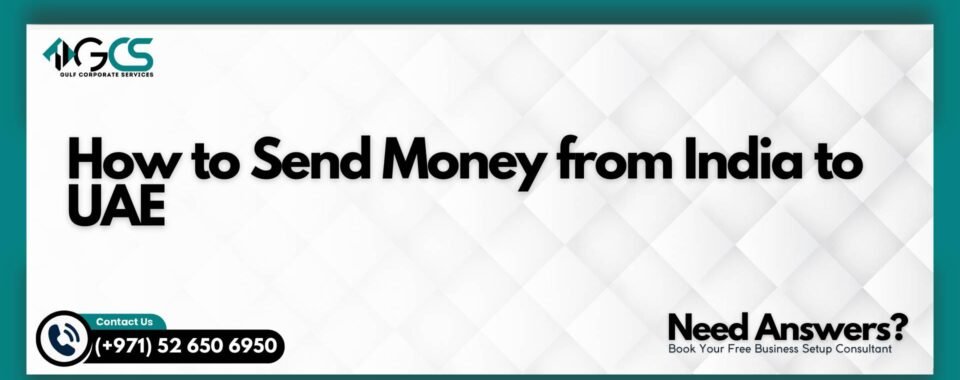 How to Send Money from India to UAE