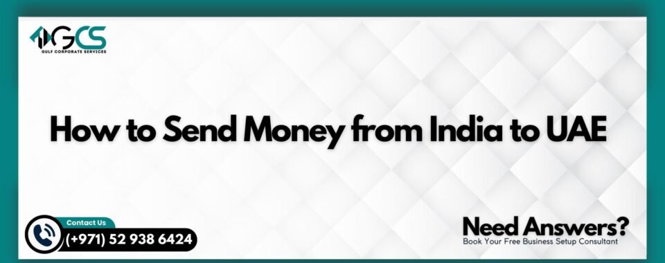 How to Send Money from India to UAE