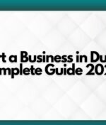How to Start a Business in Dubai Without Money – Complete Guide 2025