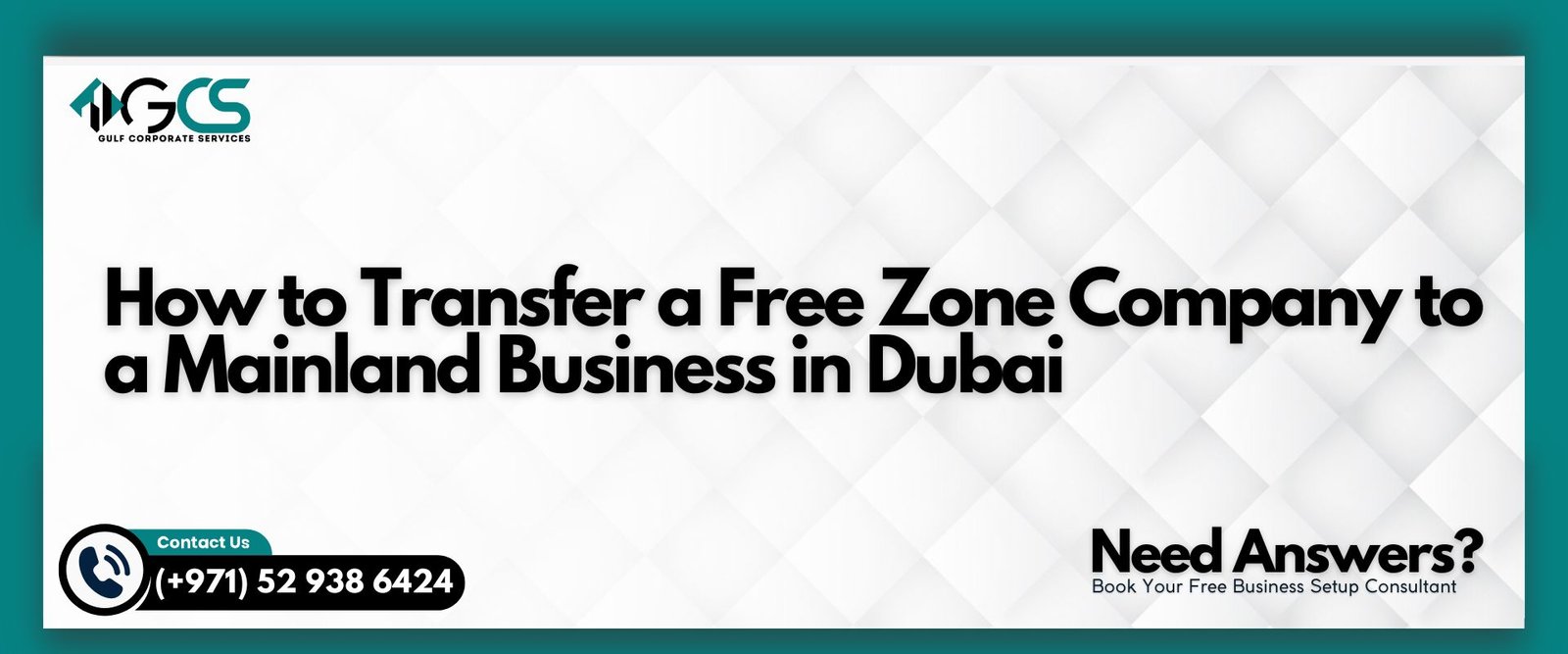 How to Transfer a Free Zone Company to a Mainland Business in Dubai