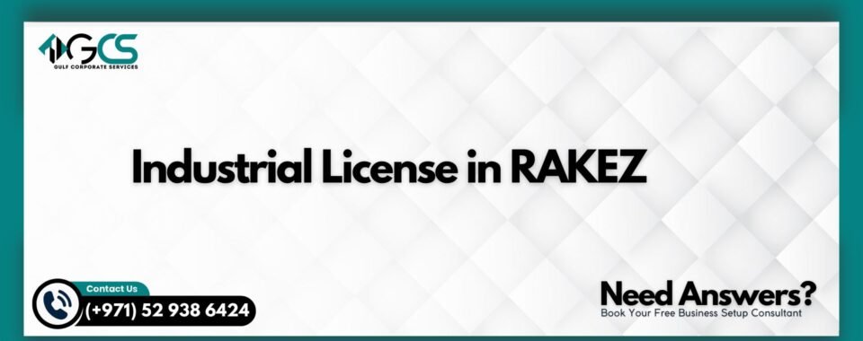 Industrial License in RAKEZ