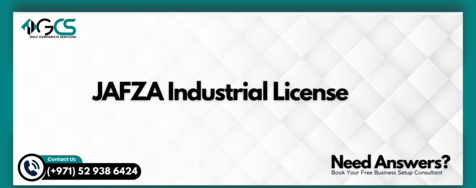 JAFZA Industrial License