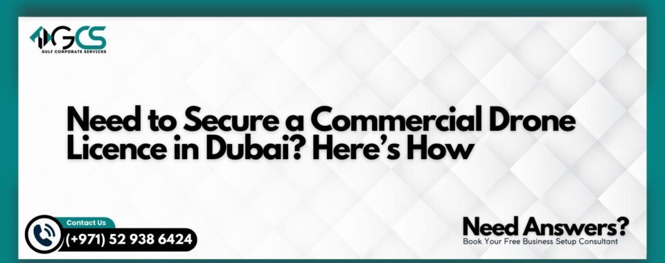 Commercial Drone Licence in Dubai