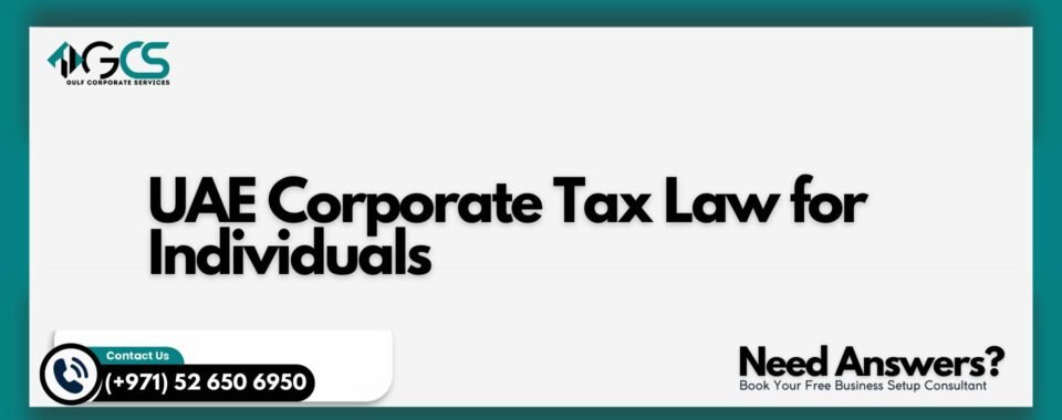UAE Corporate Tax Law for Individuals