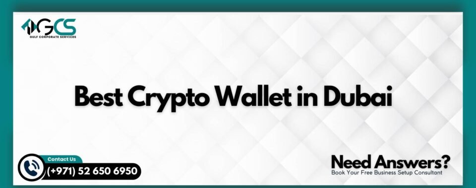 Best Crypto Wallet in Dubai