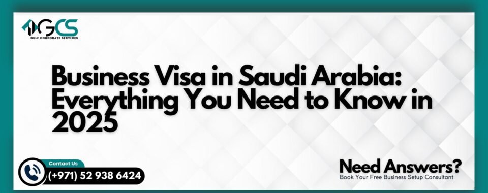 Business Visa in Saudi Arabia