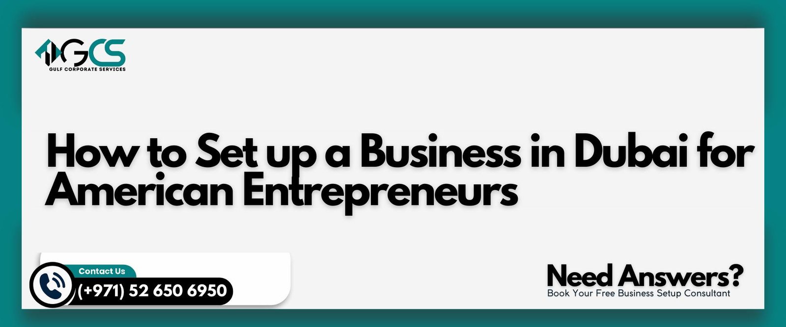How to Set up a Business in Dubai for American Entrepreneurs | Gulf ...