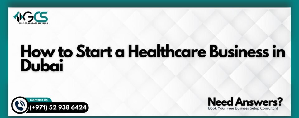 Healthcare Business in Dubai