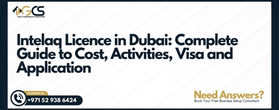 Intelaq Licence in Dubai