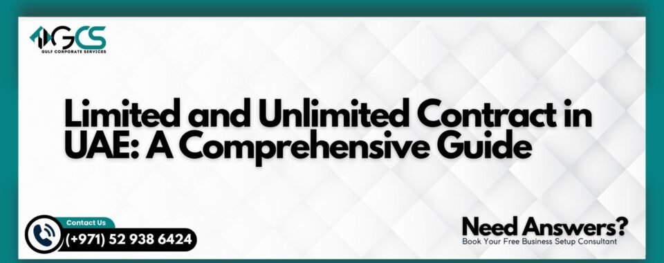 Limited and Unlimited Contract in UAE