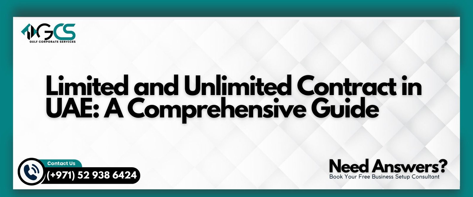 Limited and Unlimited Contract in UAE