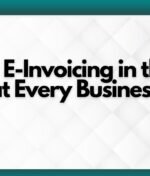 Mandatory E-Invoicing in the UAE by 2026: What Every Business Must Do to Prepare