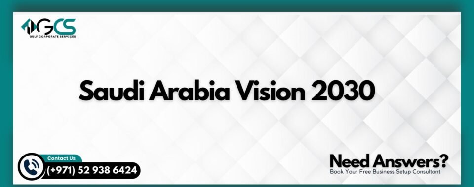 Saudi Arabia Vision 2030