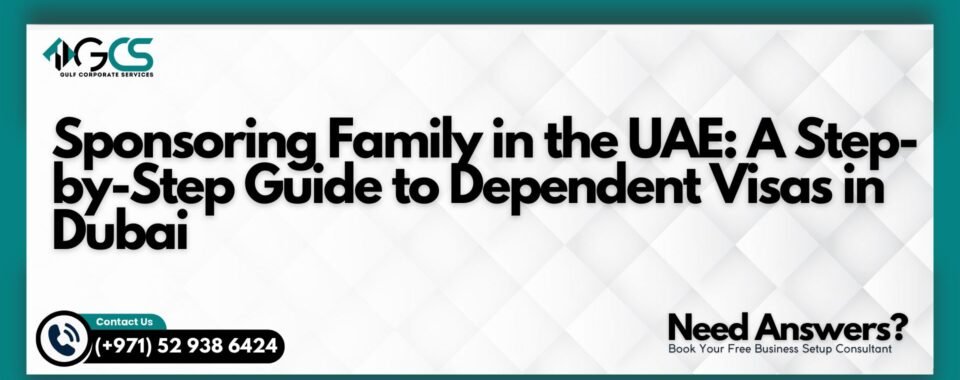 Sponsoring Family in the UAE
